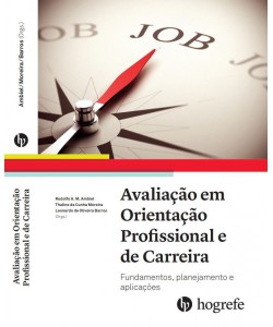 Avaliação em Orientação Profissional e de Carreira - Fundamentos, planejamento e aplicações